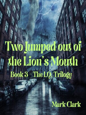 cover image of Two Jumped out of the Lion's Mouth